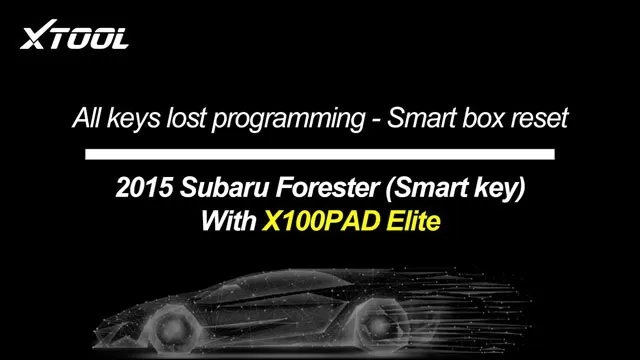 2015 Subaru Forester Smart Key with X100PAD Elite
